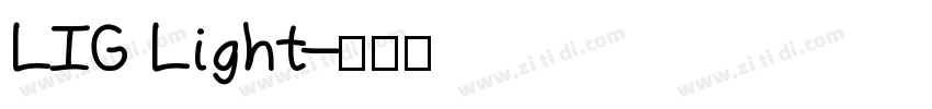 LIG Light字体转换